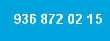 936 872 02 15 936 872 02 15